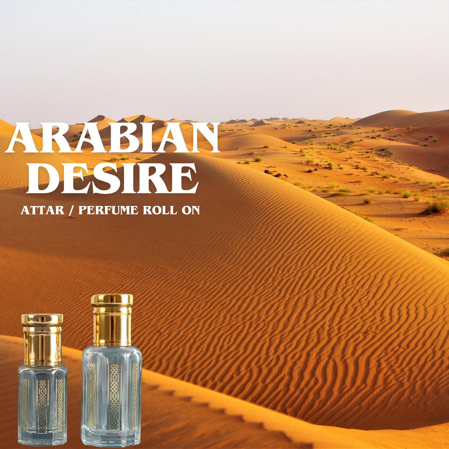 Arabian Desire (Perfume Roll On / Attar)